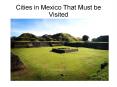City in Mexico, Turkey best Mexico, Mexico travel tips PowerPoint PPT Presentation