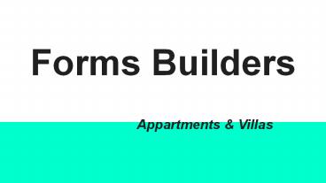 Forms Builders