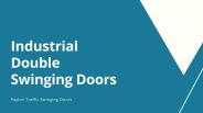 Industrial Double Swinging Doors