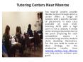 Tutoring Centers Near Monroe PowerPoint PPT Presentation