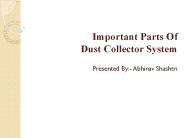 Important Parts Of Dust Collector System