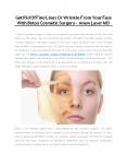 Get Rid Of Fine Lines Or Wrinkle From Your Face With Botox Cosmetic Surgery  - Anew Laser MD PowerPoint PPT Presentation