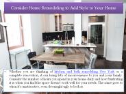 Consider Home Remodeling to Add Style to Your Home