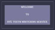 Teeth Whitening NYC