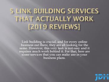 5 Link Building Services That Actually Work [2019 Reviews]
