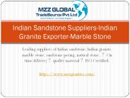 Indian Sandstone Suppliers-Indian Granite Exporter-Marble Stone