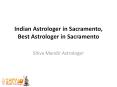 Indian Astrologer in Sacramento, Best Astrologer in Sacramento PowerPoint PPT Presentation