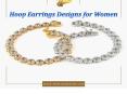Hoop Earrings Designs PowerPoint PPT Presentation