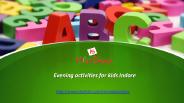 Evening activities for kids Indore
