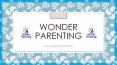 Best Parenting  blog for parenting tips and advice | Wonder Parenting PowerPoint PPT Presentation