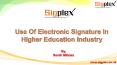 How Electronic Signatures benefits Higher Education Industry PowerPoint PPT Presentation