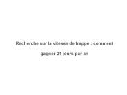 Comment gagner 21 jours par an