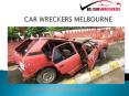 Car Wreckers Melbourne (1) PowerPoint PPT Presentation