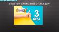 3 Best New Casino Sites of July 2019 PowerPoint PPT Presentation