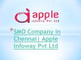 SMM company in Chennai|SMO Company in Chennai| Apple Infoway PowerPoint PPT Presentation