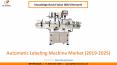 Automatic Labeling Machine Market Size- KBV Research PowerPoint PPT Presentation
