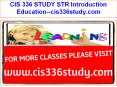 CIS 336 STUDY STR Introduction Education--cis336study.com PowerPoint PPT Presentation