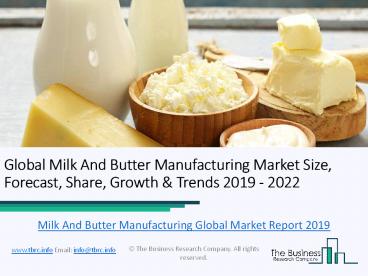 Global Milk And Butter Manufacturing Market Report 2019