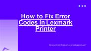 How to Fix Error Codes in Lexmark Printer
