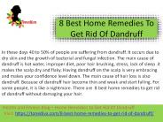 8 Best Home Remedies To Get Rid Of Dandruff