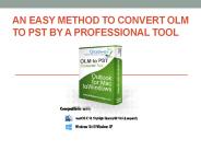Transfer olm to pst without any hassles