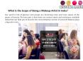 What is the Scope of Being a Makeup Artist in India? PowerPoint PPT Presentation