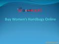 Buy Women’s Handbags Online