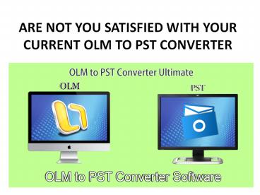 Migrate olm to pst
