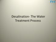 Desalination- The Water Treatment Process