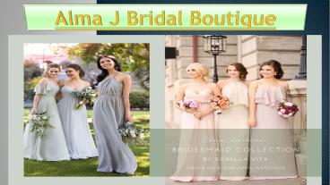 Alma J Bridal Boutique