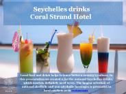 Seychelles drinks - Coral Strand Hotel
