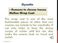 5 Reasons to choose Inessa Melton Wrap Coat PowerPoint PPT Presentation