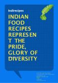 Indian Food Recipes Represent the Pride, Glory of Diversity PowerPoint PPT Presentation