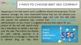 3 ways to choose Best SEO Company PowerPoint PPT Presentation