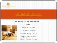 Houston personal injury lawyers - Le Law Group PLLC