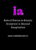 Role of Nature in Kinetic Sculpture is Beyond Imagination PowerPoint PPT Presentation