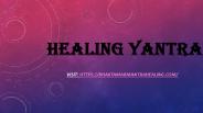 Healing yantra