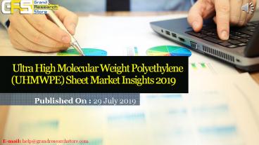 Ultra High molecular weight polyethylene (uhmwpe) sheet market insights 2019, global and chinese analysis and forecast to 2024