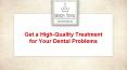 High-Quality Treatment by Tampa’s Top Dentist PowerPoint PPT Presentation