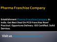 Top Pharma Franchise Company in India PowerPoint PPT Presentation