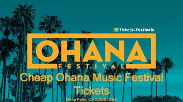 2019 Ohana Music Festival Tickets Cheap