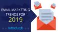 Email Marketing Trends for 2019 (1) PowerPoint PPT Presentation