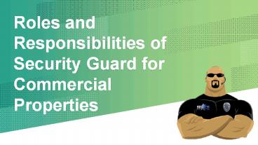 Roles and Responsibilities of Security Guard for Commercial Properties