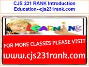 CJS 231 RANK Introduction Education--cjs231rank.com