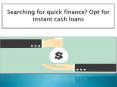 Searching for quick finance? Opt for instant cash loans PowerPoint PPT Presentation
