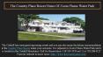 The Country Place Resort: Events PowerPoint PPT Presentation