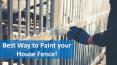 Best Way to paint your house Fence! PowerPoint PPT Presentation
