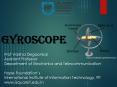 Gyroscope - Department of Electronics & Telecommunication Engineering PowerPoint PPT Presentation