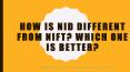 How is NID different from NIFT? Which one is better? PowerPoint PPT Presentation