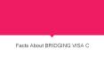 Bridging Visa C Subclass 030 PowerPoint PPT Presentation